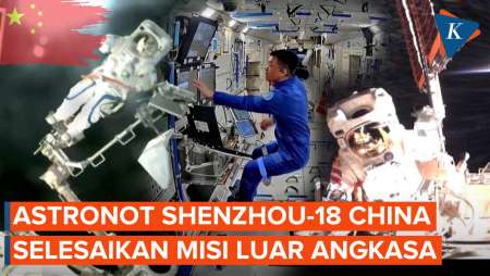 Detik-Detik Astronot Shenzhou-18 Selesaikan Misi Luar Angkasa