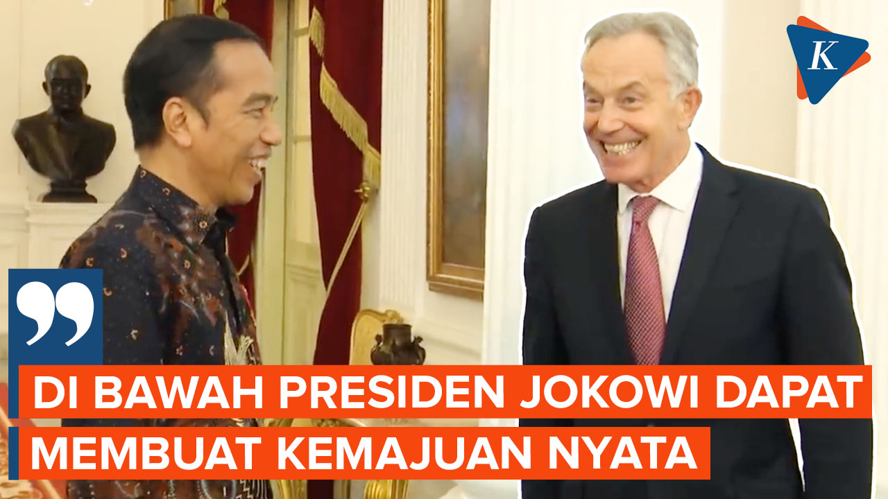 Tony Blair Puji Kepemimpinan Jokowi