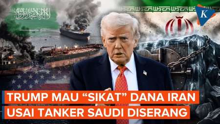 Trump Mau “Sikat” Aset Beku Iran Usai Houthi Serang 2 Tanker Saudi