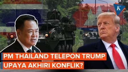 PM Thailand Konfirmasi Panggilan Trump di Tengah Konflik Hari ke-5
