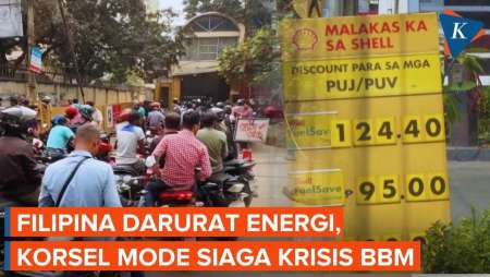 Filipina Umumkan Darurat Energi, Bangladesh Krisis BBM, Dan Korsel Mode Siaga