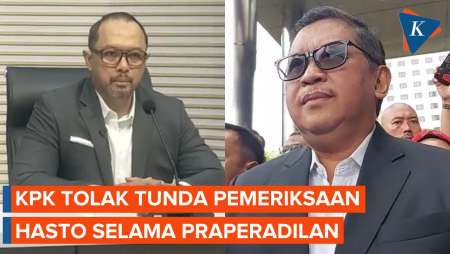 KPK Tolak Permintaan Hasto untuk Tunda Pemeriksaan Selama Praperadilan