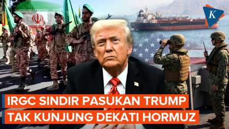 IRGC Tantang Trump, Sindir Pasukan AS Tak Berani Dekati Selat Hormuz