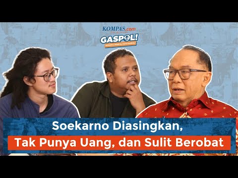 GASPOL! Ft. Sidarto Danusubroto - Soekarno 