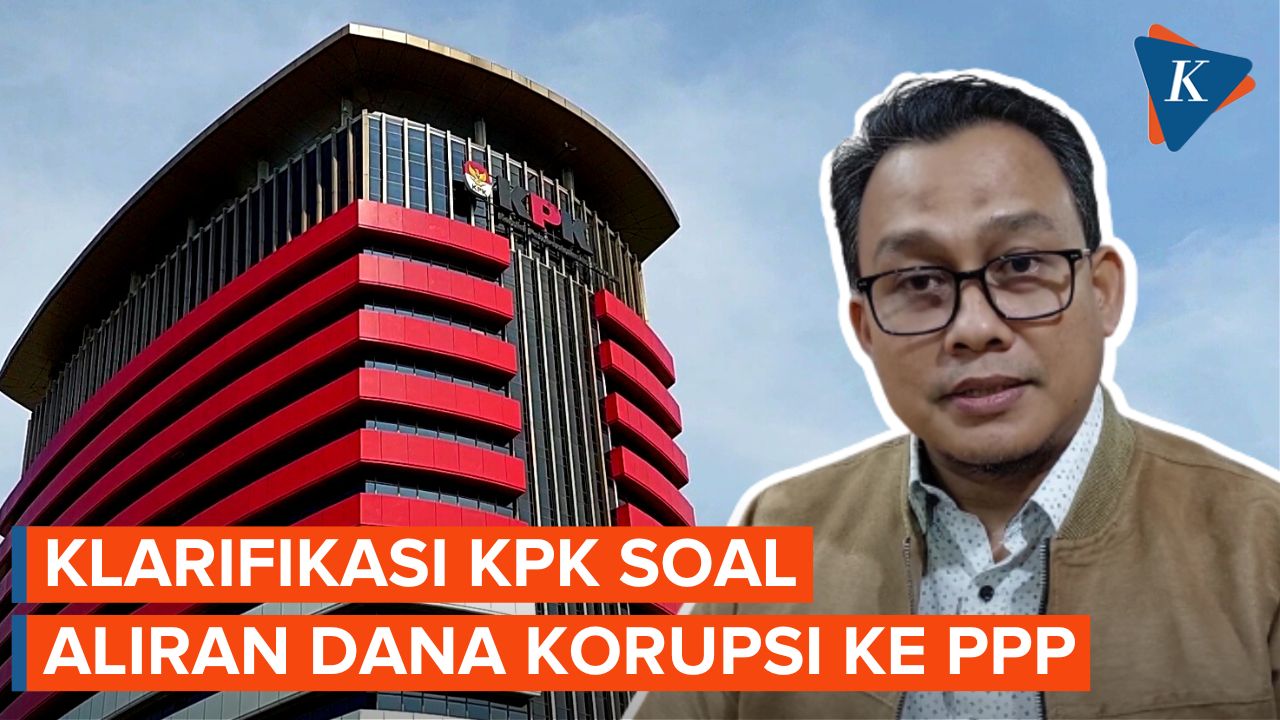 KPK Akui Salah Data soal Aliran Dana Korupsi ke Muktamar PPP