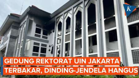 Kondisi Gedung Rektorat UIN Jakarta Usai Kebakaran: Kaca Pecah, Dinding Gosong