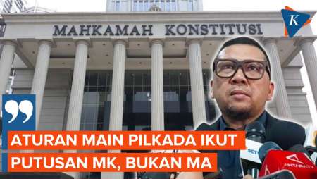 [FULL] DPR: Aturan Batas Usia Calon Kepala Daerah Ikut Putusan MK, Bukan MA!