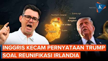 London Murka Trump Singgung Reunifikasi, Tegaskan Irlandia Utara Bagian Kerajaan Inggris