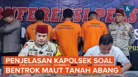 [FULL] Kapolsek Tanah Abang Ungkap Awal Mula Bentrok Maut dan Penangkapan 3 Pelaku