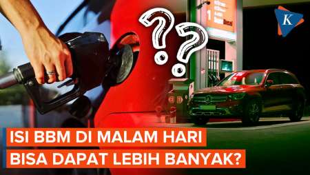 Benarkah Isi BBM Di Malam Hari Bakal Dapat Lebih Banyak? Ini Kata Ahli!