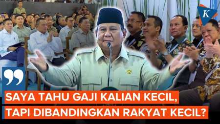 Prabowo Singgung Soal Gaji Kecil Menteri Hingga Jenderal
