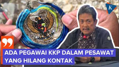 Menteri KKP Benarkan 3 Pegawainya Ada Di Pesawat Yang Diduga Jatuh Di Maros
