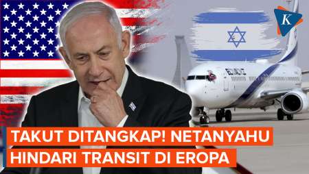 Netanyahu Takut Ditangkap! Ogah Transit di Eropa Saat Perjalanan ke AS