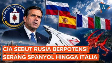 CIA Peringatkan Rusia Kemungkinan Serang Spanyol, Perancis dan Italia