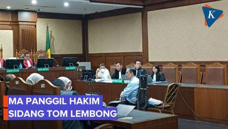 MA Bakal Panggil Hakim Sidang Tom Lembong