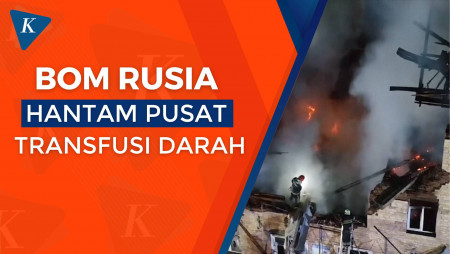 Serangan Rusia Hantam Pusat Transfusi Darah Milik Ukraina