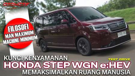 Honda STEP WGN E:HEV | Desain Minimalis Memberikan Ruang Maksimal | TEST DRIVE
