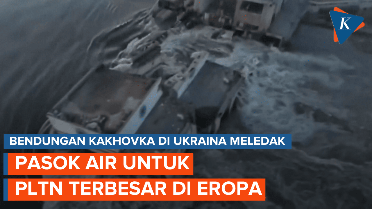Alasan Bendungan Kakhovka yang Jebol Penting bagi Rusia dan Ukraina