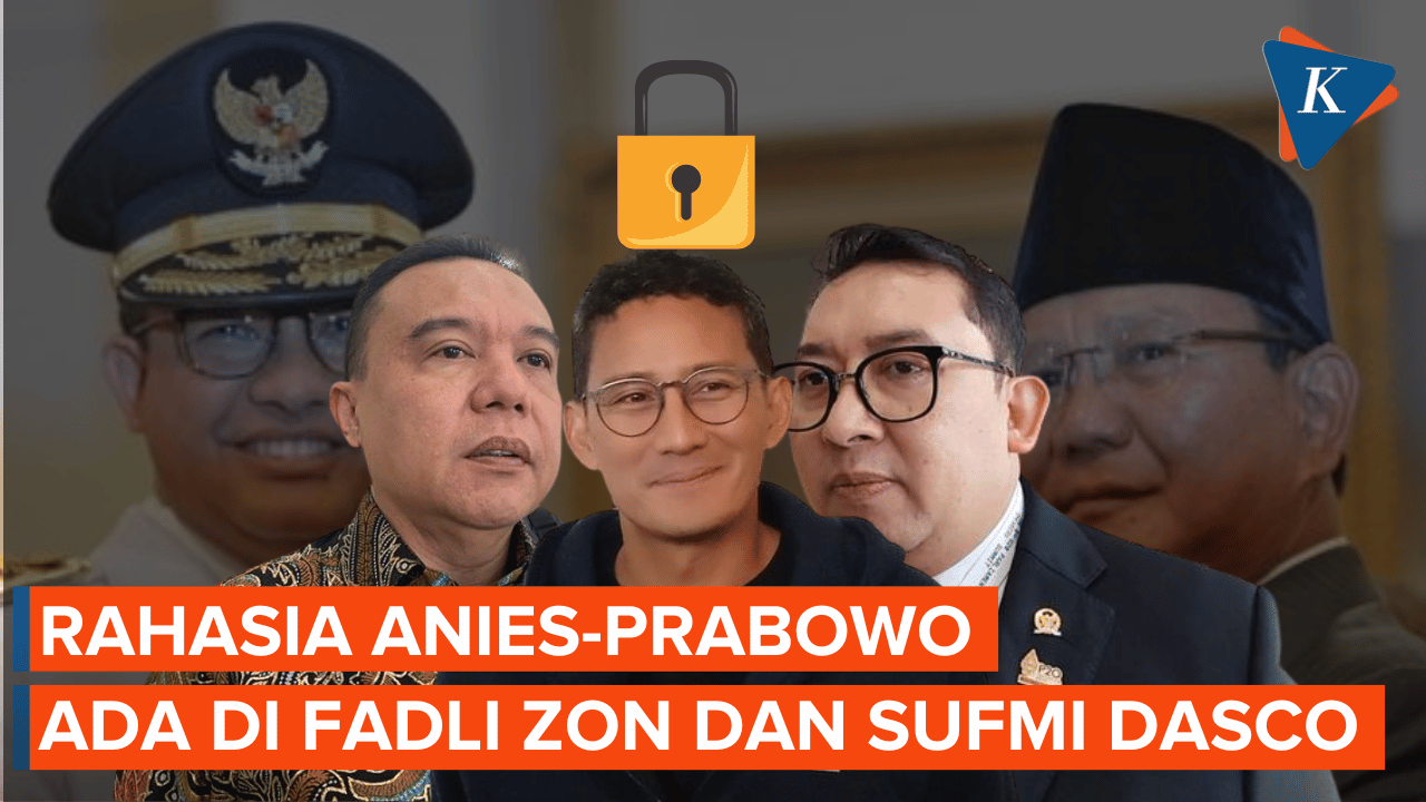 Sandiaga: Rahasia Perjanjian Anies-Prabowo ada di Fadli Zon dan Sumfi Dasco