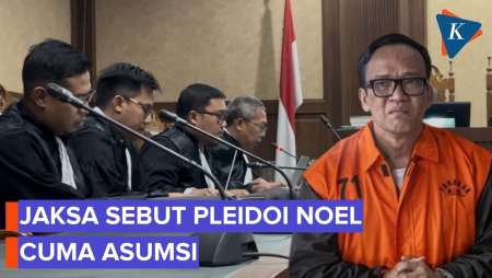 Tanggapi Pembelaan Noel, Jaksa: Pledoi Tersebut Asumsi, Tidak Ada Alat Bukti