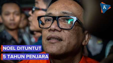 Noel Dituntut 5 Tahun Penjara dan Bayar Rp 4,4 Miliar