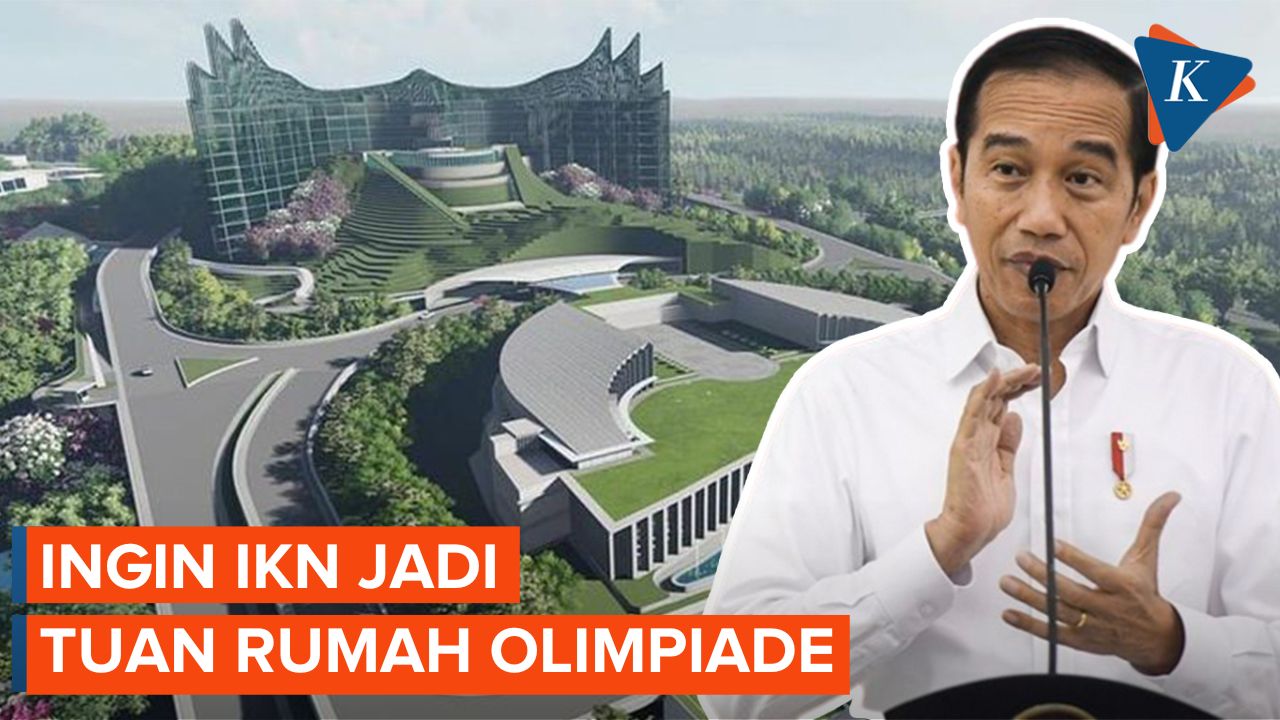 Jokowi Minta Menpora Ajukan IKN Sebagai Tuan Rumah Olimpiade 2036