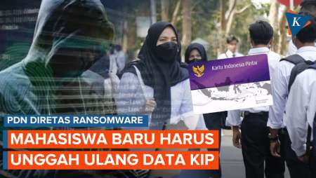 Gara-gara PDN Diretas Ransomware, Mahasiswa Baru Harus Unggah Ulang Data KIP 