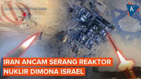 Iran Ancam Serang Reaktor Nuklir Israel Jika AS Ngotot Ubah Rezim