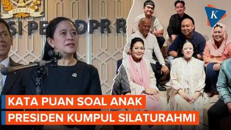 Peluang Presiden RI Kumpul seperti Anak-anaknya, Puan: Silaturahmi Selalu Bisa Dilakukan