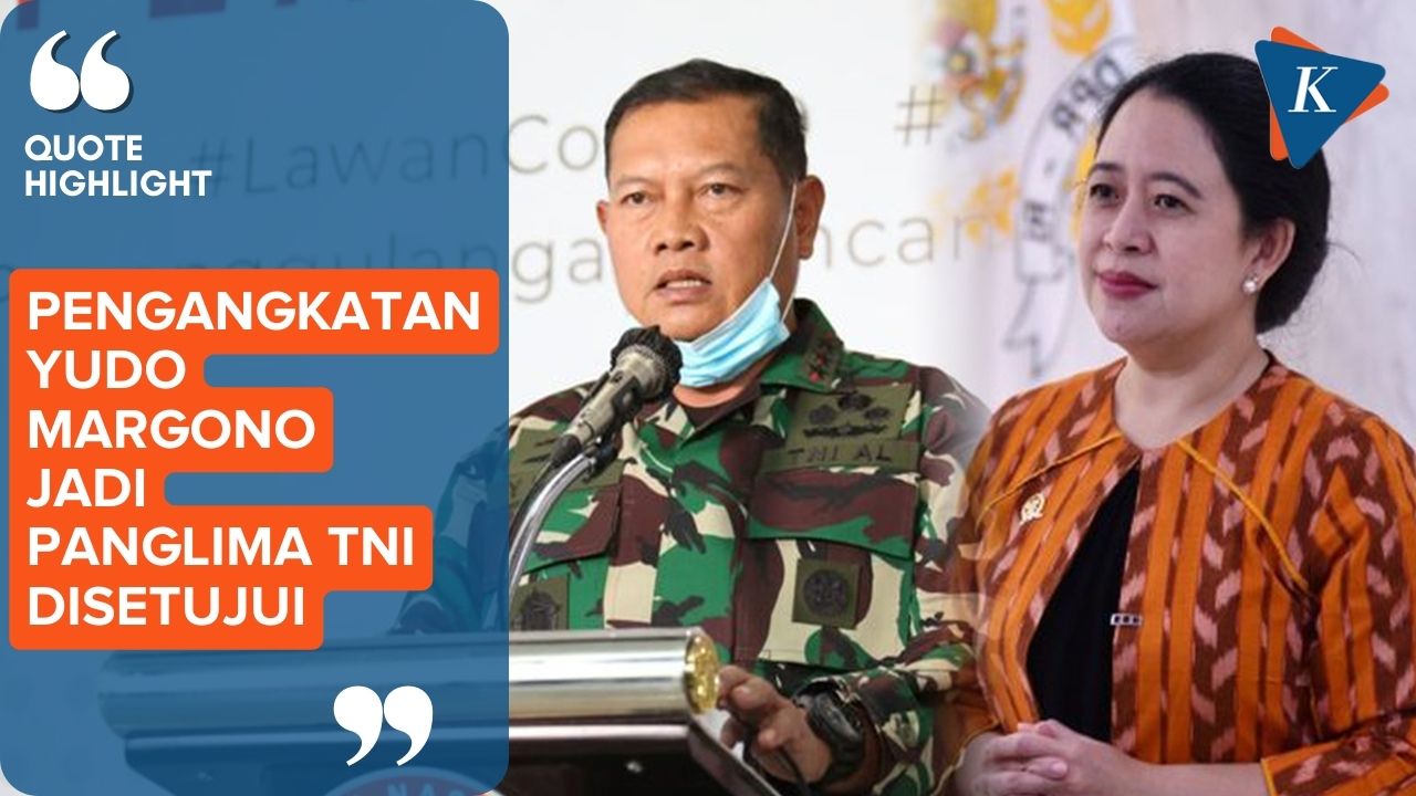 DPR Sahkan Laksamana Yudo Margono Jadi Panglima TNI
