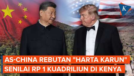 AS-China Rebutan Bukit Simpan "Harta Karun" Senilai Rp 1 Kuadriliun Di Kenya
