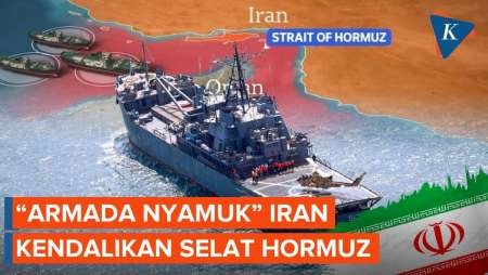 Iran Gunakan "Armada Nyamuk" untuk Kendalikan Selat Hormuz, Disebut Efektif Lawan AS