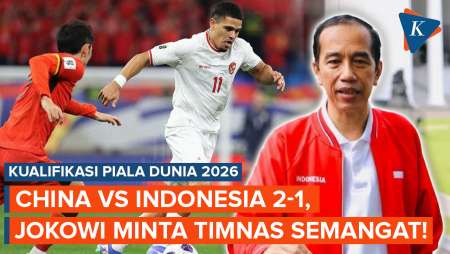 Timnas Indonesia Kalah Lawan China, Jokowi: Tetap Semangat, Kita Masih Punya Peluang!