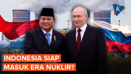 Indonesia-Rusia Bakal Kerja Sama Nuklir? Kejar Swasembada Energi