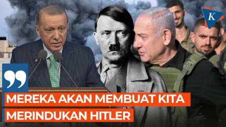 Blak-blakan Presiden Erdogan Bandingkan Tindakan Netanyahu dengan Hitler