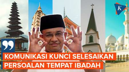 Begini Janji Anies soal Tempat Ibadah jika Menang Pilpres 