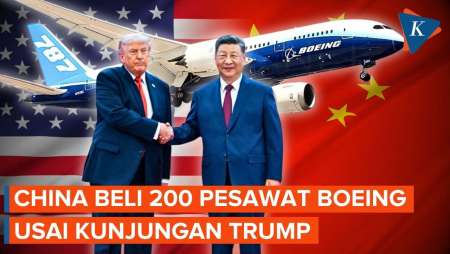 Trump Pulang Dari Beijing, China Langsung Pesan 200 Pesawat Boeing