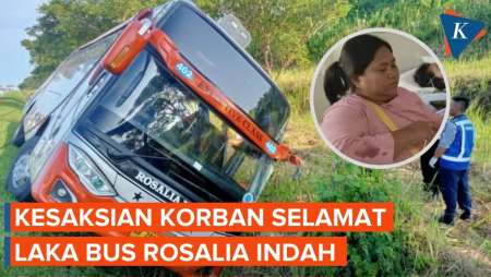 Kesaksian Korban Kecelakaan Bus Rosalia Indah di Tol Batang yang Tewaskan 7 Orang