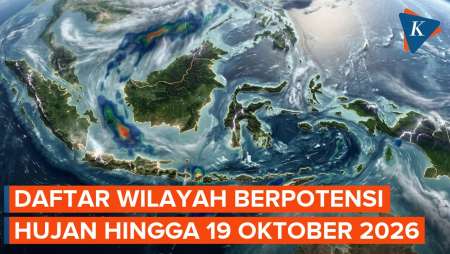 BMKG Ungkap Potensi Hujan Lebat Hingga 19 Oktober 2026, Ini Daftar Wilayahnya