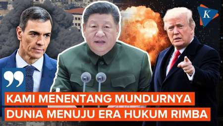 Sindir AS Di Depan PM Spanyol, Xi Jinping: Menentang Dunia Menuju Hukum Rimba!