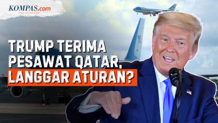 Kenapa Hadiah Pesawat dari Qatar yang Diterima Trump Jadi Masalah?