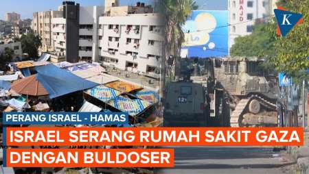 Israel Hancurkan Rumah Sakit Gaza dengan Buldoser, Menkes Palestina Minta Penyelidikan