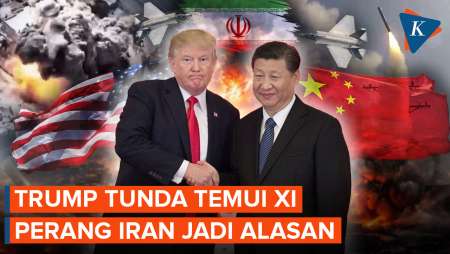 Perang Iran Ganggu Agenda Trump-Xi, Pertemuan Terancam Mundur