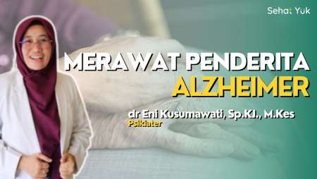 Pentingnya Dukungan Keluarga terhadap Penderita Alzheimer