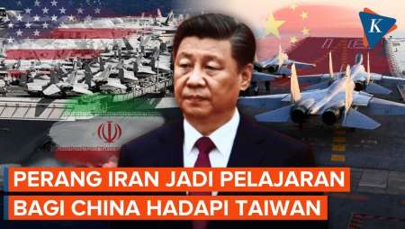 China Diam-diam Pelajari Perang AS-Iran Untuk Skenario Taiwan