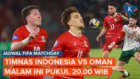 Jadwal Siaran Langsung Timnas Indonesia Vs Oman, Malam Ini 20.00 WIB