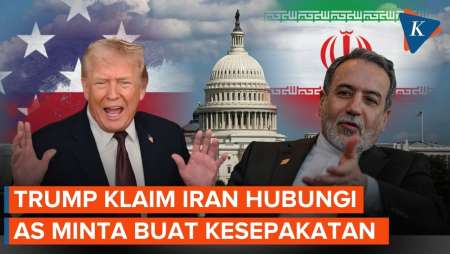 Trump Klaim Dihubungi Iran Untuk Buat Kesepakatan, Begini Respons Teheran