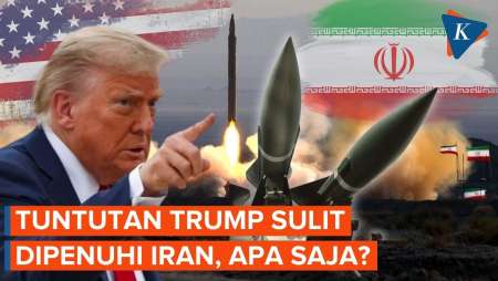 Tuntutan Trump Disebut Sulit Untuk Dipenuhi Iran, Ini Yang Diminta AS