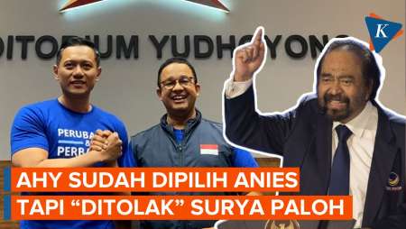 Demokrat Ungkap Anies Ajukan Nama AHY Sebelum Pilih Cak Imin, tapi 