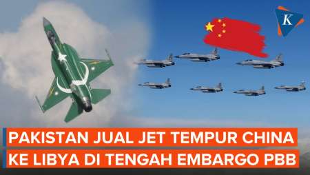 Pakistan Jual Jet Tempur China Ke Libya, Capai Kesepakatan Rp 66 Triliun